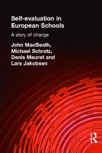 Cover image for Self-Evaluation in European Schools: A Story of Change