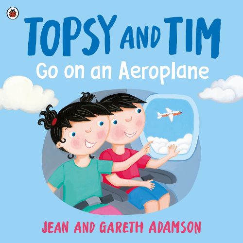 Cover image for Topsy and Tim: Go on an Aeroplane