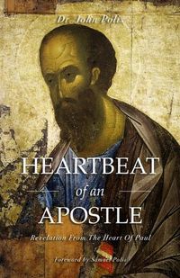 Cover image for Heartbeat Of An Apostle