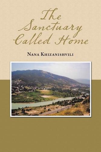 Cover image for The Sanctuary Called Home