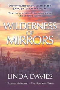 Cover image for Wilderness of Mirrors: Diamonds, deception, desire. In this game, you pay with your life.