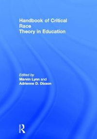 Cover image for Handbook of Critical Race Theory in Education