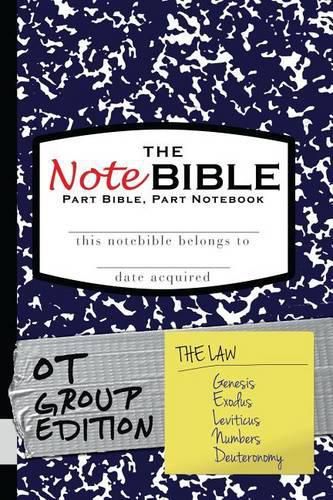 Cover image for The NoteBible: Group Edition - Old Testament Law