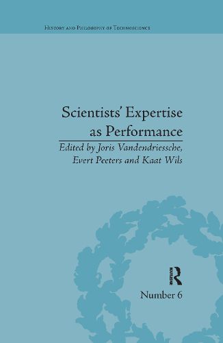 Cover image for Scientists' Expertise as Performance: Between State and Society, 1860-1960