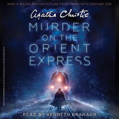 Murder on the Orient Express [movie Tie-In] Lib/E: A Hercule Poirot Mystery