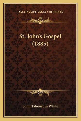 Cover image for St. John's Gospel (1885)