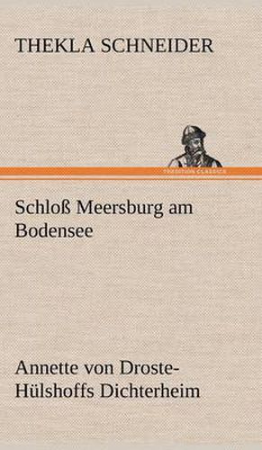 Cover image for Schloss Meersburg Am Bodensee