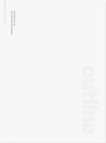 Cover image for Outline: Architecture by schmidt hammer lassen