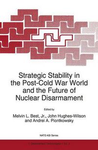 Cover image for Strategic Stability in the Post-Cold War World and the Future of Nuclear Disarmament