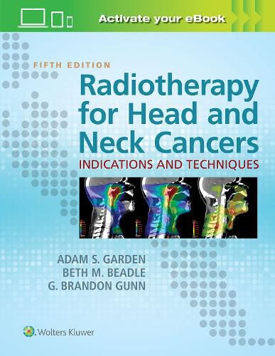 Cover image for Radiotherapy for Head and Neck Cancers: Indications and Techniques