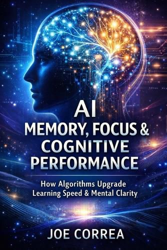 Cover image for AI Memory, Focus & Cognitive Performance