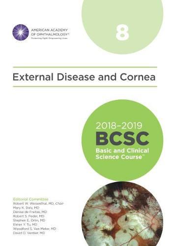 Cover image for 2018-2019 Basic and Clinical Science Course (BCSC), Section 8: External Disease and Cornea