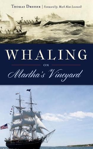 Whaling on Martha's Vineyard