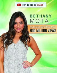 Cover image for Bethany Mota: Style Icon with More Than 900 Million Views