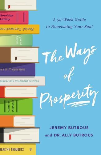 Cover image for The Ways of Prosperity: God's Provision for Every Area of Your Life