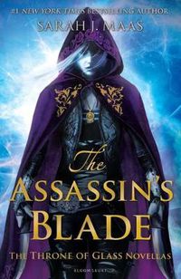 Cover image for The Assassin's Blade: The Throne of Glass Novellas