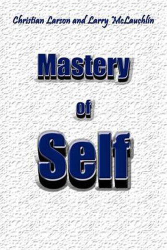 Cover image for Mastery of Self