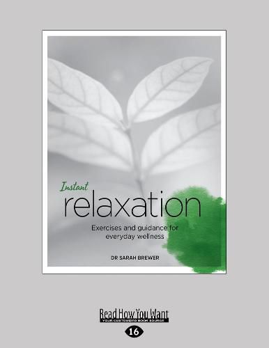 Cover image for Instant Relaxation: Exercises and Guidance for Everyday Wellness