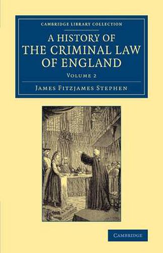 Cover image for A History of the Criminal Law of England