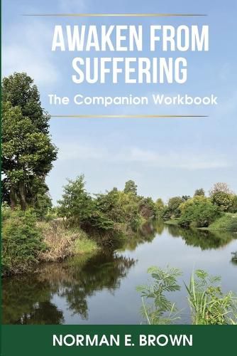 Cover image for Awaken From Suffering