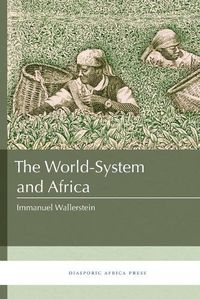 Cover image for The World-System and Africa