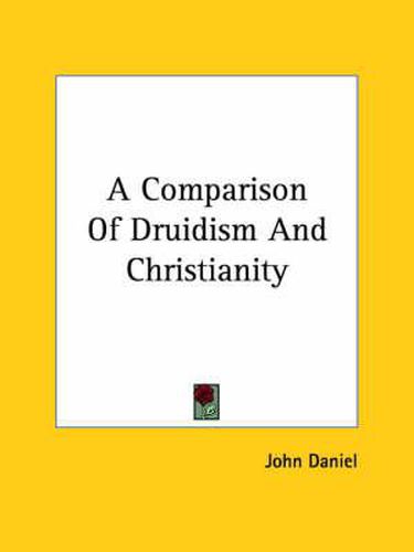 Cover image for A Comparison of Druidism and Christianity