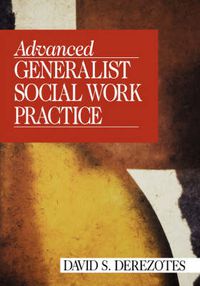 Cover image for Advanced Generalist Social Work Practice