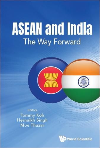 Cover image for Asean And India: The Way Forward