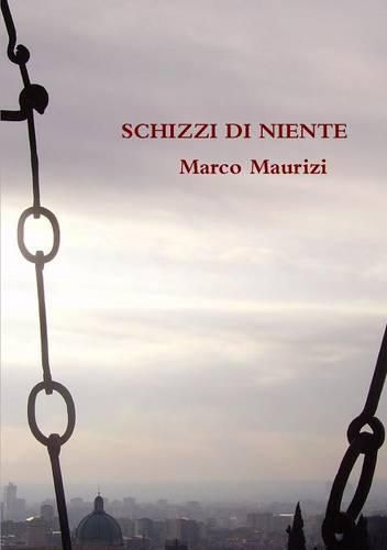 Cover image for Schizzi Di Niente