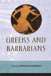 Cover image for Greeks and Barbarians