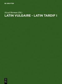 Cover image for Latin vulgaire - latin tardif