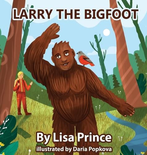 Cover image for Larry The Bigfoot