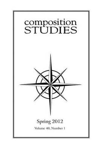 Cover image for Composition Studies 40.1 (Spring 2012)
