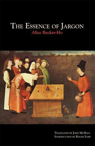 Cover image for The Essence Of Jargon: Argot & the Dangerous Classes