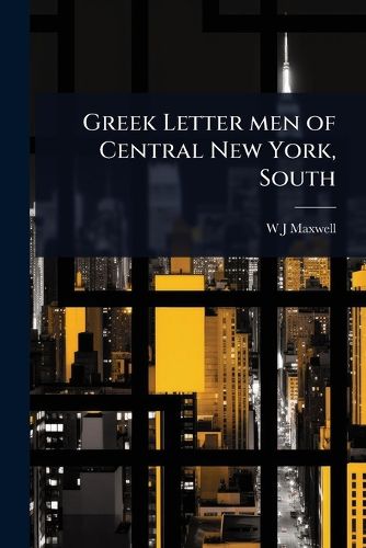 Cover image for Greek Letter men of Central New York, South