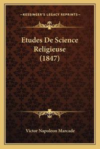 Cover image for Etudes de Science Religieuse (1847)