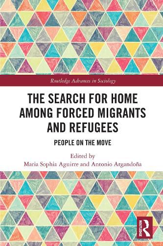 Cover image for The Search for Home among Forced Migrants and Refugees