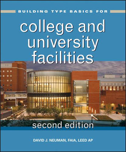 Cover image for Building Type Basics for College and University Facilities, Second Edition