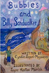 Cover image for Bubbles and Billy Sandwalker