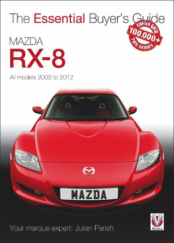 Cover image for Mazda Rx-8: Alll Models 2003 to 2012