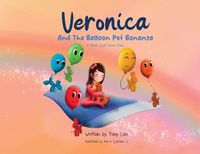 Cover image for Veronica and the Balloon Pet Bonanza