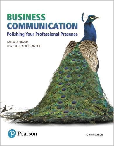 Cover image for Business Communication: Polishing Your Professional Presence Plus 2019 Mylab Business Communication with Pearson Etext -- Access Card Package