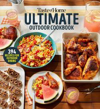 Cover image for Taste of Home Ultimate Outdoor Cookbook