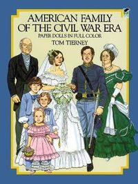 Cover image for American Family of the Civil War Era Paper Dolls