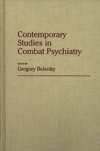 Cover image for Contemporary Studies in Combat Psychiatry