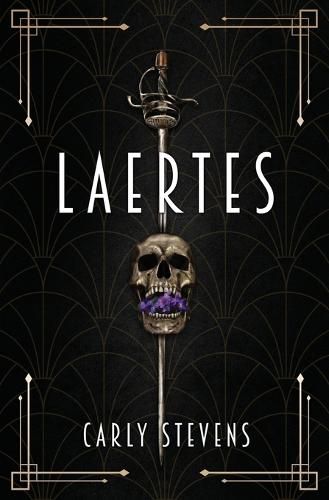 Cover image for Laertes: A Hamlet Retelling