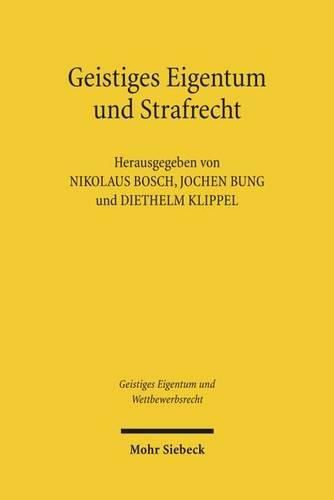 Cover image for Geistiges Eigentum und Strafrecht