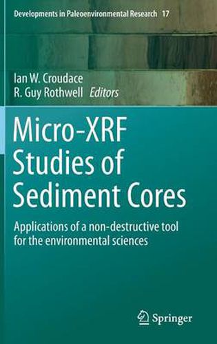 Micro-XRF Studies of Sediment Cores: Applications of a non-destructive tool for the environmental sciences