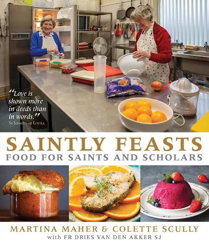 Cover image for Saintly Feasts: Food for Saints and Scholars