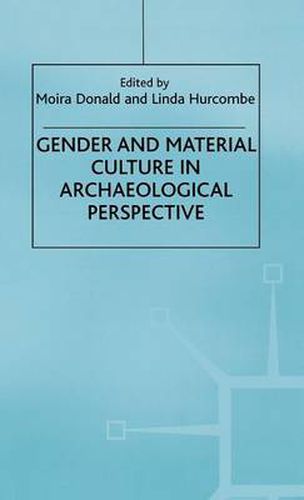 Cover image for Gender and Material Culture in Archaeological Perspective